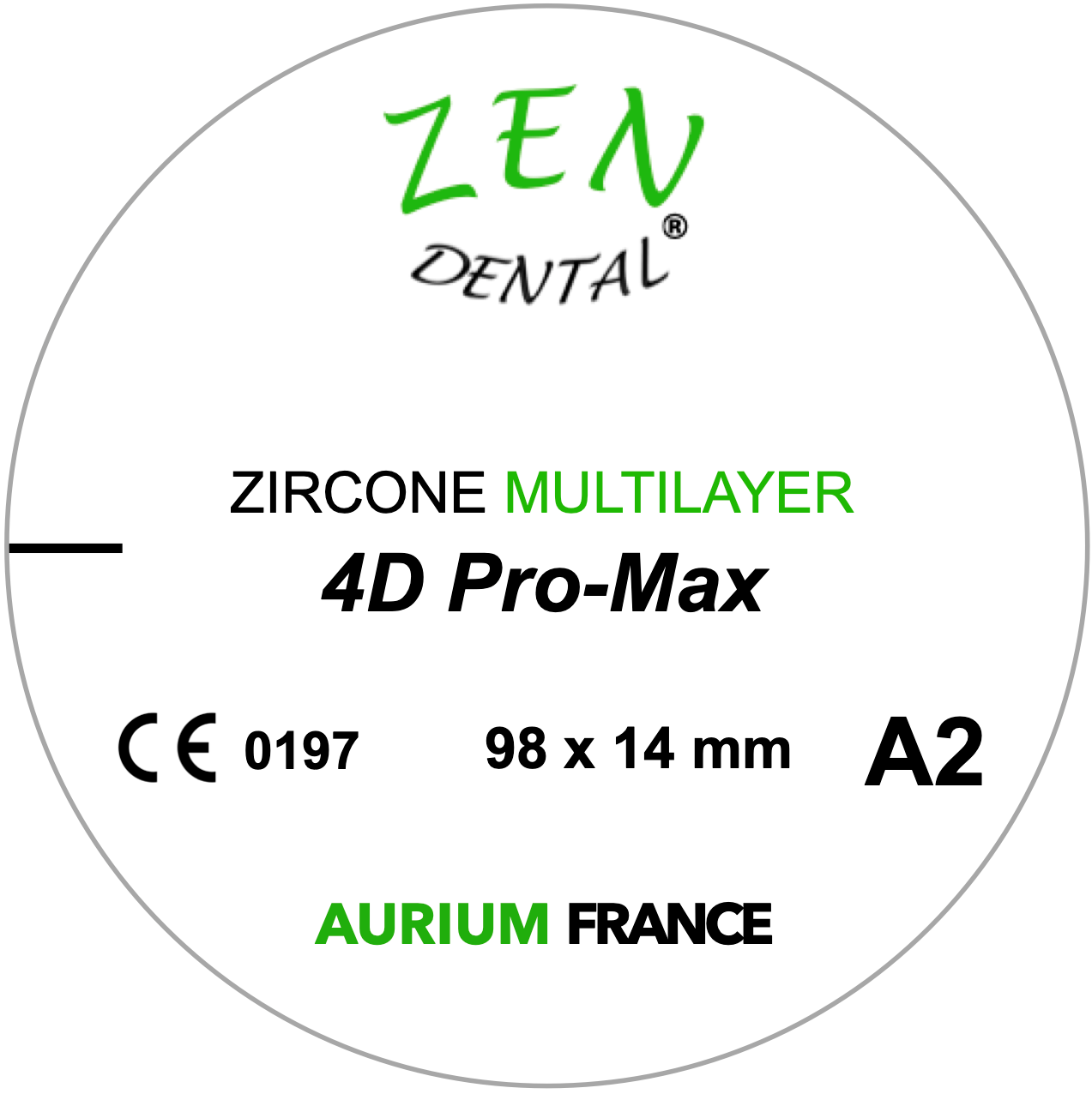 Zircone Multilayer 4D Pro-Max ZEN DENTAL