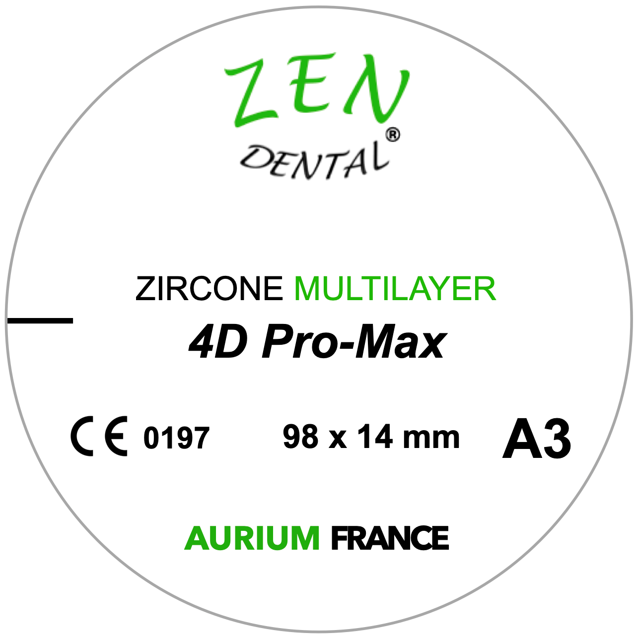 Zircone Multilayer 4D Pro-Max ZEN DENTAL