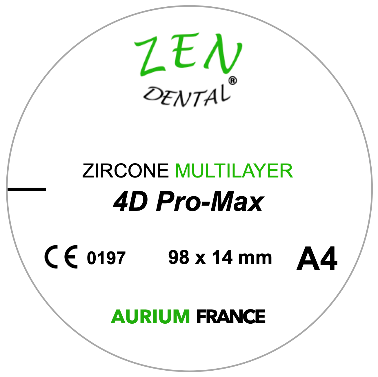 Zircone Multilayer 4D Pro-Max ZEN DENTAL
