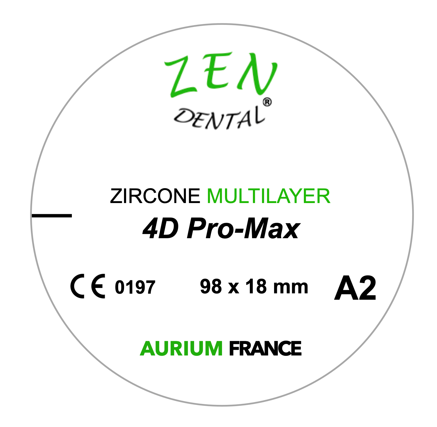 Zircone Multilayer 4D Pro-Max ZEN DENTAL