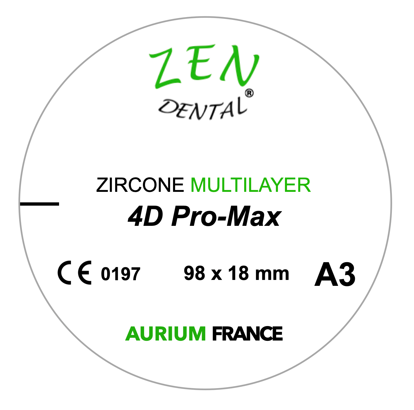 Zircone Multilayer 4D Pro-Max ZEN DENTAL
